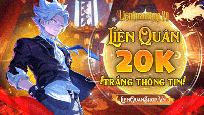 Liên quân 20K Trắng Thông tin