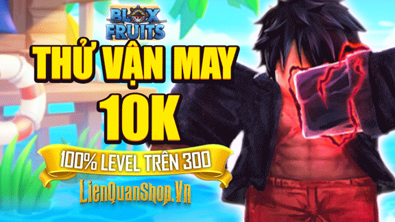 Blox Fruit Random trắng thông tin 10K