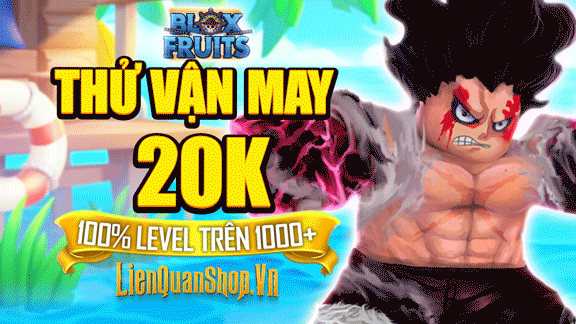 Blox Fruit Random trắng thông tin 20K